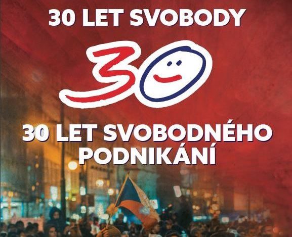 30 LET SVOBODNÉHO PODNIKÁNÍ